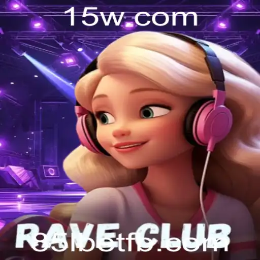 RaveClub: Mergulhe na Experiência do Jogo que Está Conquistando o Mundo